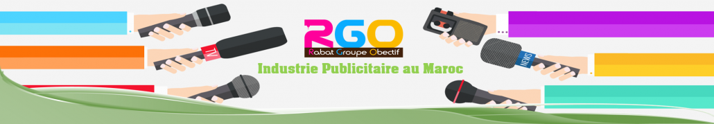 Rabat groupe objectif - industrie publicitaire Rabat - Maroc